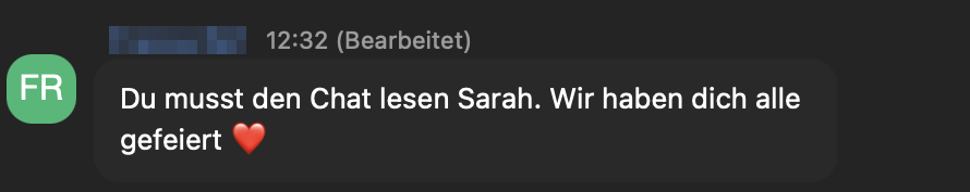 Nachricht: Du musst den Chat lesen Sarah. Wir haben dich alle gefeiert.